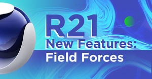 How to Use Field Forces in Cinema 4D R21