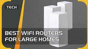 Best WiFi routers for large homes in 2023 - our top picks - VideoGamer