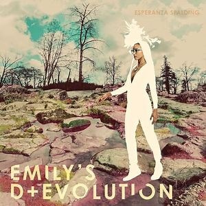 Esperanza Spalding - Emily's D Evolution