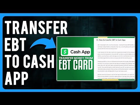 How to Transfer EBT to Cash App (Step-by-Step Process)