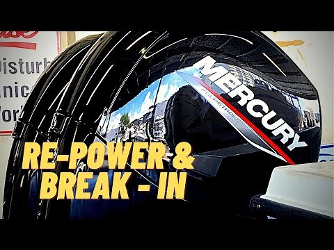 Mercury 150 HP Four Stroke Repower and Break in Procedure #mercuryoutboards #mercurymarine