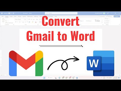 how to convert Gmail to word document