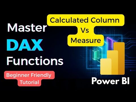 DAX Made Simple: A Beginner's Guide to Power BI