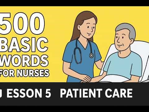 500 Basic words for nurses 41-50
