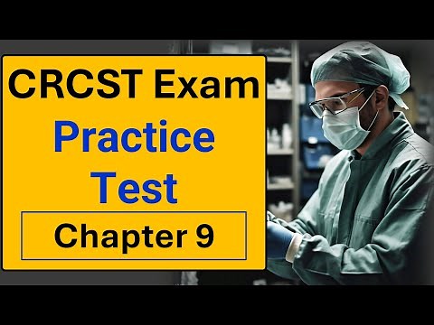 CRCST Exam Chapter 9 Practice Test | Questions and Answers