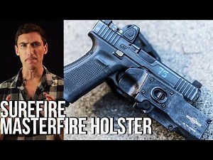 Why the Surefire Masterfire holster is not for you