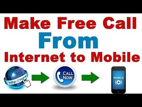 How to Make Free calls from a PC to Mobile ? (Free Internet Calls to Phone/Landline)