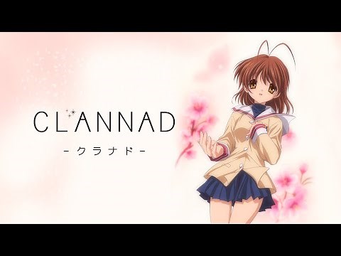 Clannad Seasons 1 & 2 | Now on AnimeLab