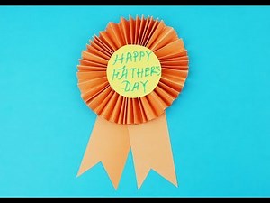 How To Make a Badge With Paper For Father's Day?Dia making Badge with Paper.