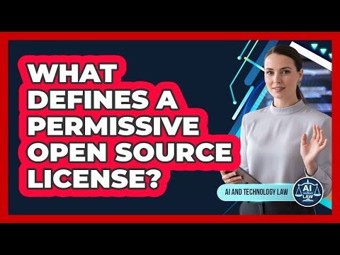 What Defines A Permissive Open Source License?