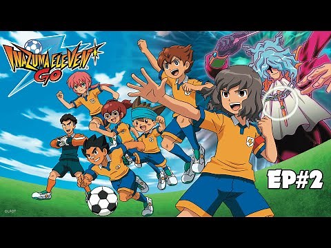 Inazuma Eleven Go - Episode 2 - The Elusive Fighting Spirits!