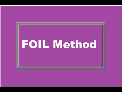 The FOIL Method (Simplifying Math)