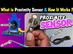 What is Proximity Sensors & How It Works? | 3 Wire NPN Proximity Sensor Explained