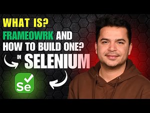 What is a Framework in Selenium WebDriver and How to Build One