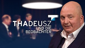 THADEUSZ und die Beobachter: THADEUSZ und die Beobachter