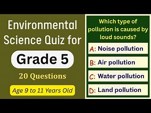 Environmental Science Quiz for Grade 5 | 20 MCQs for Kids | EVS Practice Test for Class 5 Students