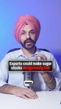 MODI GOVT BANS SUGAR EXPORTS: WHY?