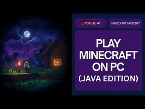 How to Play Minecraft on PC (Java Edition) | Beginner Setup & First Steps Guide
