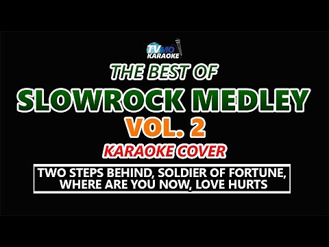 SLOWROCK Medley Karaoke VOL 2