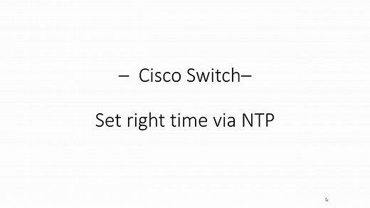 Tutorial - How to Configure NTP on Cisco Switch [ Date and Time]
