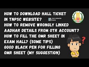 HOW TO REMOVE WRONGLY LINKED AADHAR DETAILS FROM OTR ACCOUNT? HOW TO DOWNLOAD TNPSC HALL TICKET?