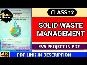 Class 12th Evs Project SOLID WASTE MANAGEMENT | 12th Evs Project Maharashtra Board 2021 |