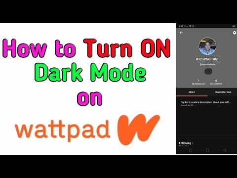 How to Turn ON Dark Mode on Wattpad