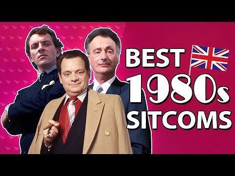 Top 10 1980s British Sitcoms