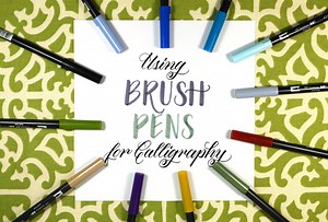 Using Brush Pens for Calligraphy   A Collection of Worksheets – The Postman’s Knock
