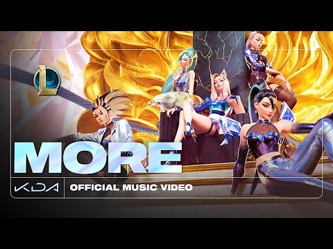 K/DA - MORE ft. Madison Beer, (G)I-DLE, Lexie Liu, Jaira Burns, Seraphine (Official Music Video)