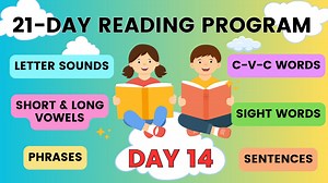 Learn to Read thru 21-Day Reading Program for Children. Letter Sounds | Short & Long Vowels | SightWords | Phrases | Reading Short and Easy Sentences. | DAY 14 | Read Kids