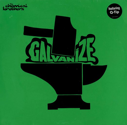 The Chemical Brothers Featuring Q-Tip - Galvanize