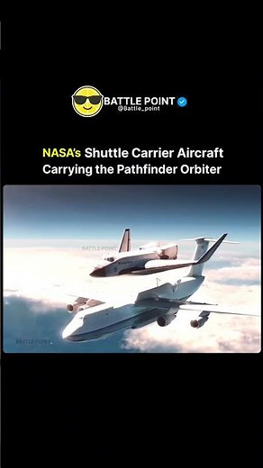 NASA’s Shuttle Carrier Aircraft – Carrying the Pathfinder Orbiter Into the Skies