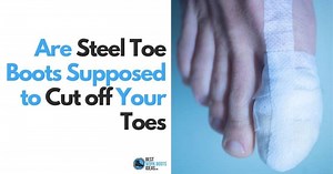 Are Steel Toe Boots Supposed To Cut Off Your Toes? Your 2026 Guide