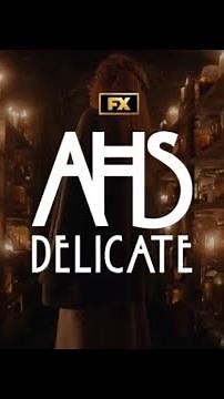 American Horror Story: Delicate Season 12 Trailer (HD) -AHS Delicate