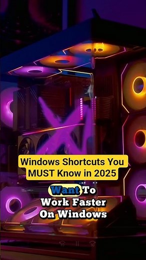 Top 5 Windows Shortcuts You MUST Know in 2025