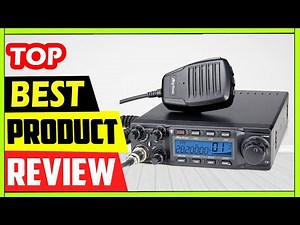 Best AnyTone AT-6666 Pro 10 Meter Radio Review