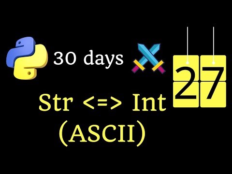Day 27: String to Integer Conversion (ASCII) in Python | Coding Challenge