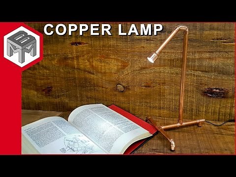How to Make an Industrial Copper Pipe Lamp - Quick & Easy