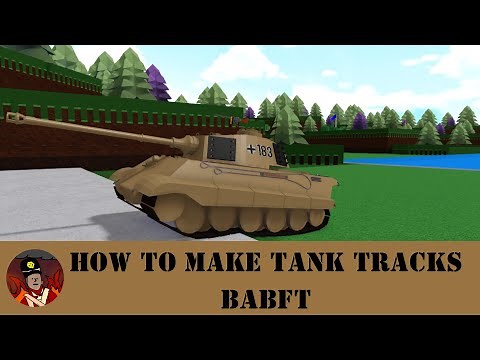 How To Make Tank Tracks In Build A Boat For Treasure