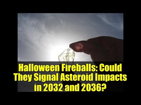 Halloween Fireballs: Could They Signal Asteroid Impacts in 2032 and 2036?