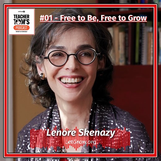 I'm Teacher Tom and welcome to my podcast! Here's a clip of my conversation with Lenore Skenazy (Free Range Kids, Let Grow) on Teacher Tom's Podcast. In this episode, we talk about the movement for more childhood independence and why it's so important. You'll learn how you as an early childhood educator or parent of a young child can, TODAY, take action to support children to grow up to be less fragile and anxious . . . And more courageous, competent, and resourceful! To listen to the full conve