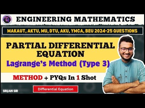 Lagrange's Method | Type 3 | Solution of 1st Order Linear PDE | Partial Differential Equation