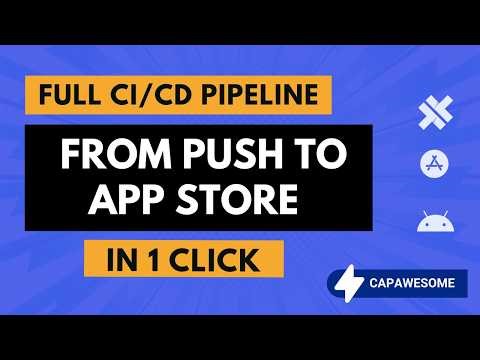 Set Up a Full CI/CD Pipeline for Your Capacitor App (iOS + Android)