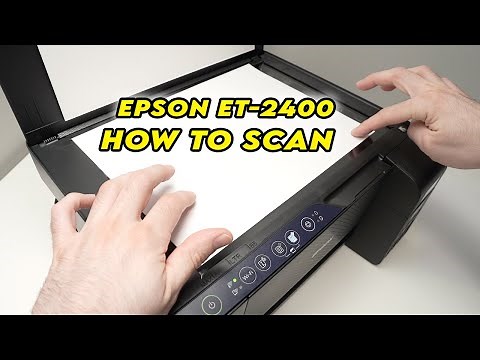 How to Use the Scanner of Epson EcoTank ET-2400 Printer