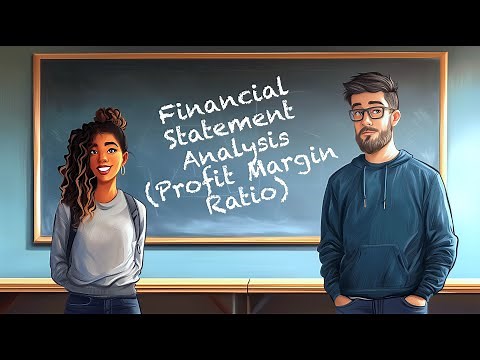 Financial Statement Analysis (Profit Margin Ratio)