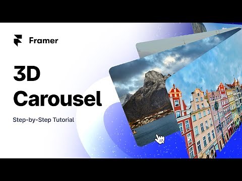 Create an Interactive 3D Carousel - Framer Tutorial