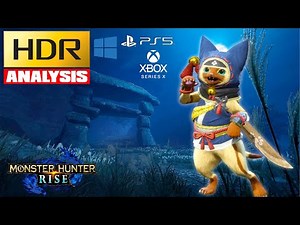 Monster Hunter Rise - HDR Settings / Analysis - PC / PS5 / Xbox