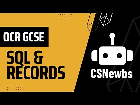 SQL & Records [OCR GCSE Computer Science]