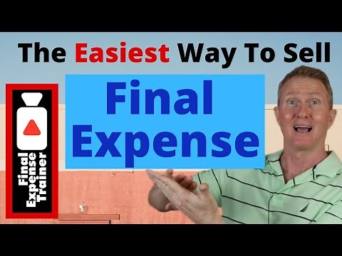 The Easiest Way to Sell Final Expense Insurance